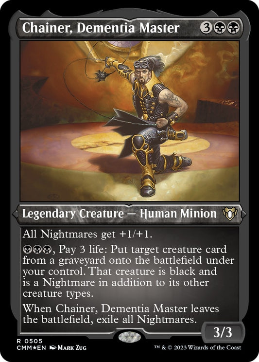 Image for Chainer, Dementia Master (Foil Etched) (505) (Commander Masters) - Magic: The Gathering