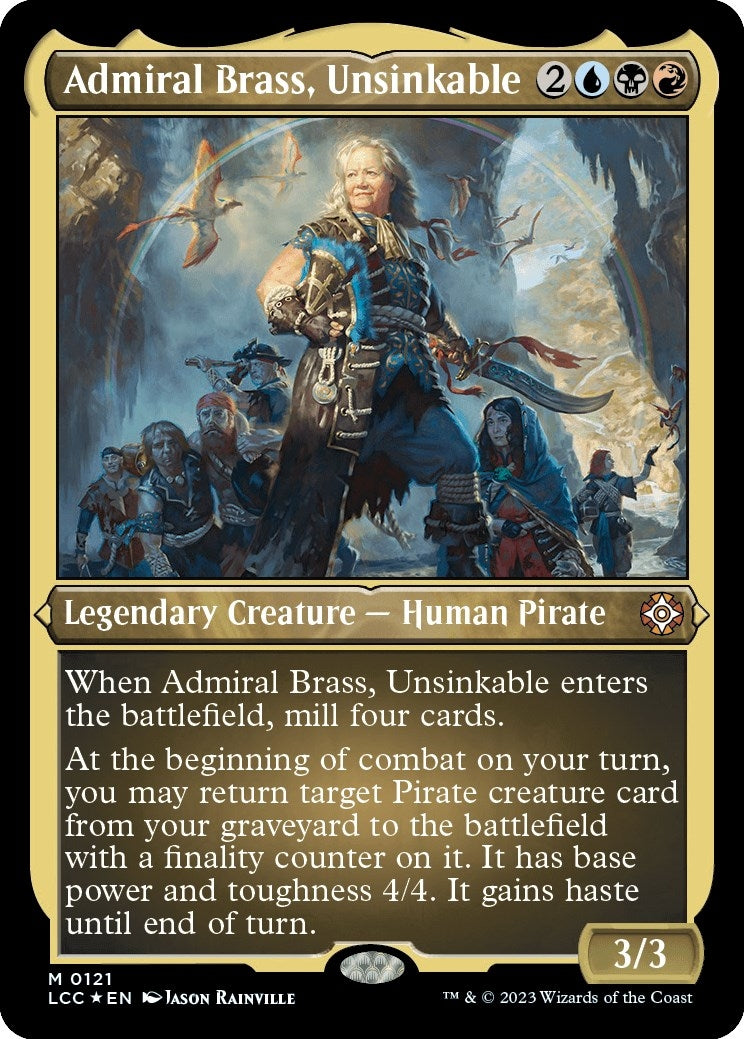 Image for Admiral Brass, Unsinkable (Display Commander) - Thick Stock (121) (Commander: The Lost Caverns of Ixalan) - Magic: The Gathering