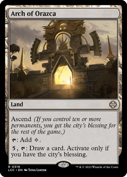 Image for Arch of Orazca (319) (Commander: The Lost Caverns of Ixalan) - Magic: The Gathering