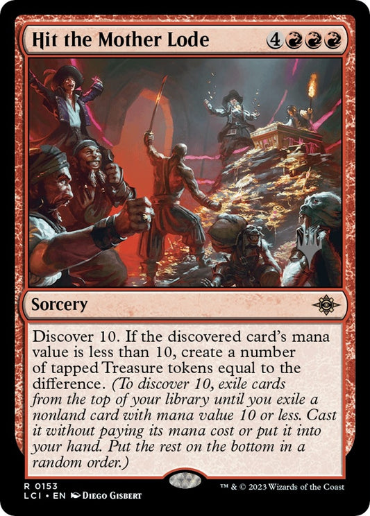 Image for Hit the Mother Lode (153) (Promo Pack: The Lost Caverns of Ixalan) - Magic: The Gathering