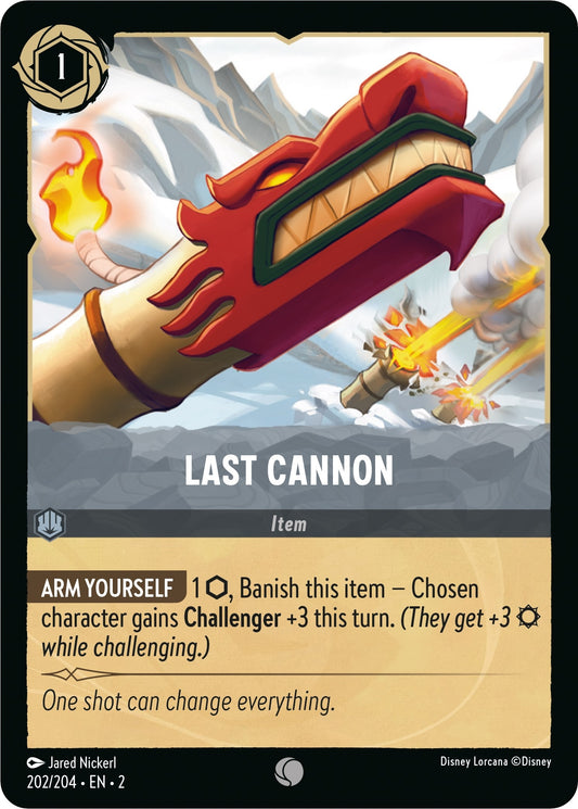 Image for Last Cannon (202/204) (Rise of the Floodborn) - Disney Lorcana
