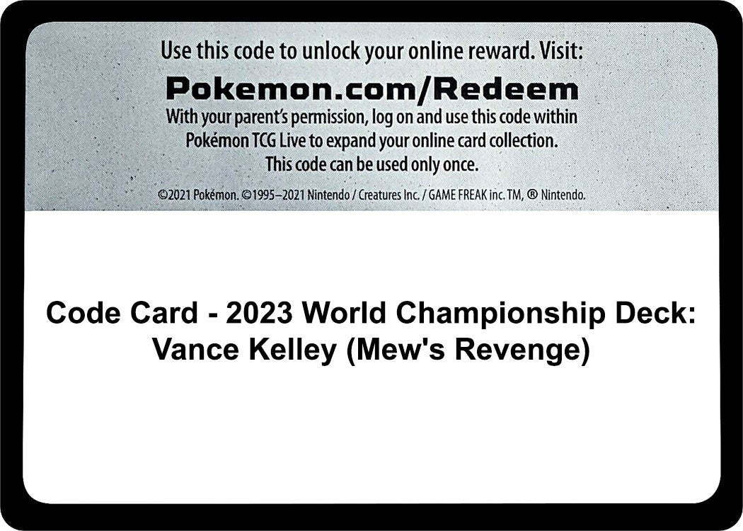 Image for Code Card - 2023 World Championship Deck: Vance Kelley (Mew's Revenge) (World Championship Decks) - Pokemon