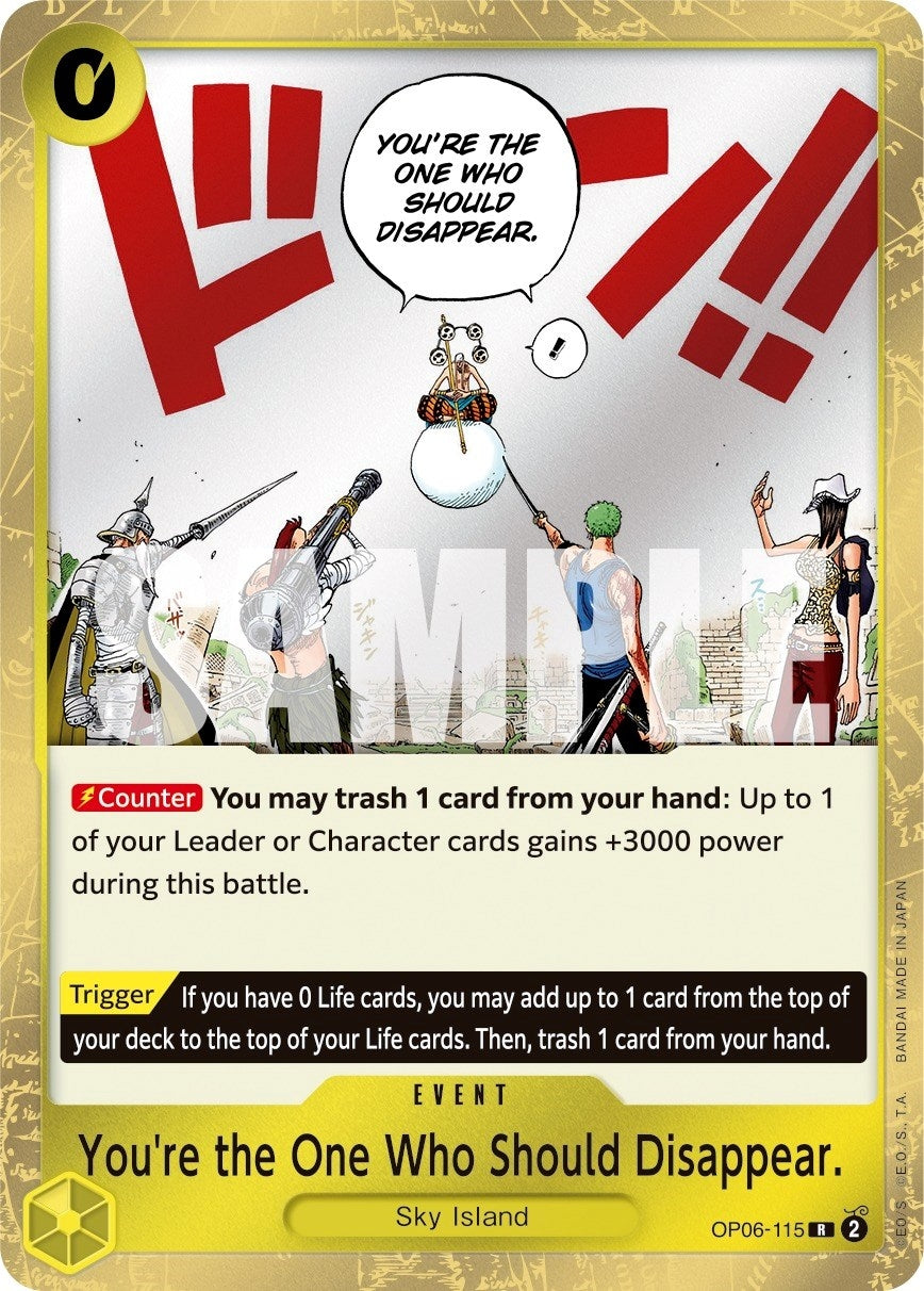 Image for You're the One Who Should Disappear (OP06-115) (Wings of the Captain) - One Piece Card Game