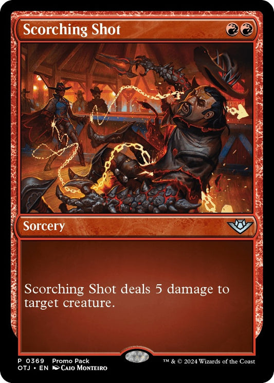 Image for Scorching Shot (369) (Promo Pack: Outlaws of Thunder Junction) - Magic: The Gathering