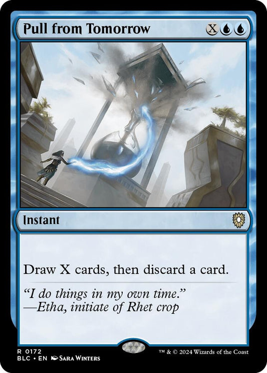 Image for Pull from Tomorrow (172) (Commander: Bloomburrow) - Magic: The Gathering