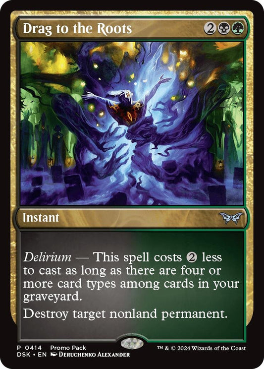 Image for Drag to the Roots (414) (Promo Pack: Duskmourn: House of Horror) - Magic: The Gathering