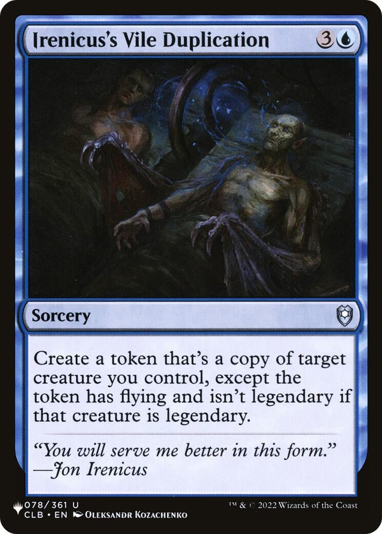 Image for Irenicus's Vile Duplication (078/361) (The List Reprints) - Magic: The Gathering