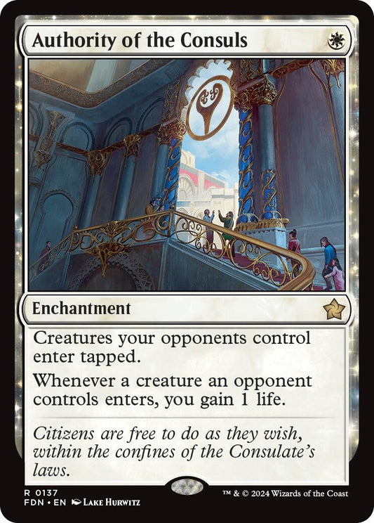 Image for Authority of the Consuls (137) (Foundations) - Magic: The Gathering