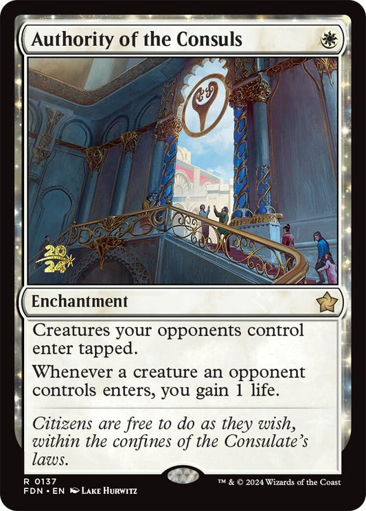 Image for Authority of the Consuls (FDN) (137) (Prerelease Cards) - Magic: The Gathering