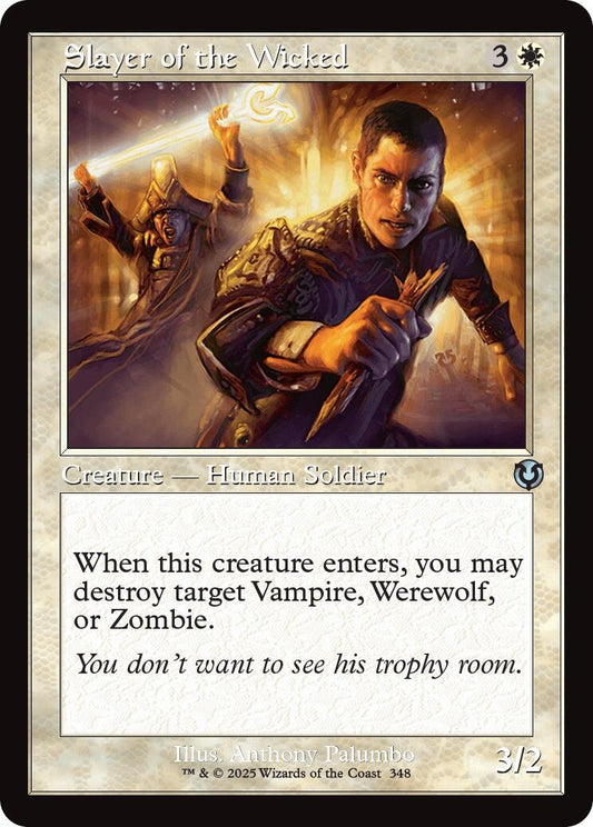 Image for Slayer of the Wicked (Retro Frame) (348) (Innistrad Remastered) - Magic: The Gathering