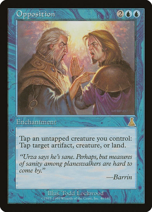 Image for Opposition (40) (Urza's Destiny) - Magic: The Gathering