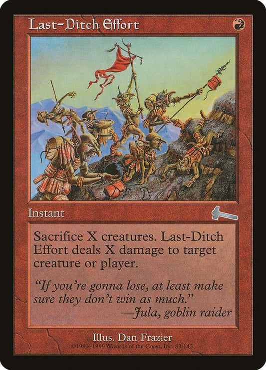 Image for Last-Ditch Effort (83) (Urza's Legacy) - Magic: The Gathering
