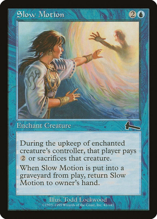 Image for Slow Motion (42) (Urza's Legacy) - Magic: The Gathering
