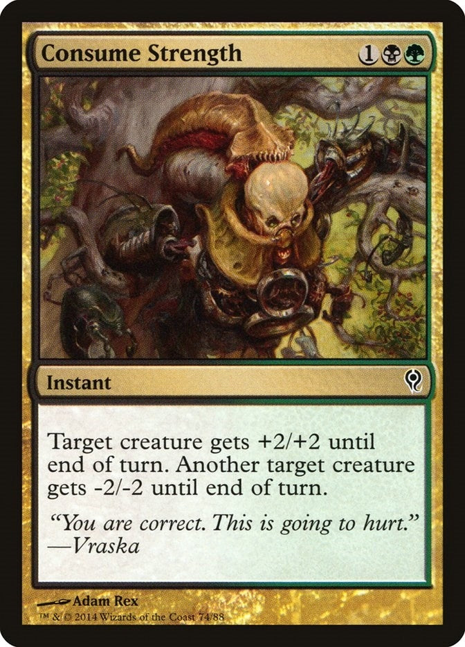 Image for Consume Strength (74) (Duel Decks: Jace vs. Vraska) - Magic: The Gathering