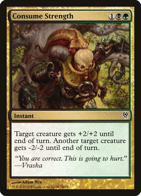 Image for Consume Strength (74) (Duel Decks: Jace vs. Vraska) - Magic: The Gathering