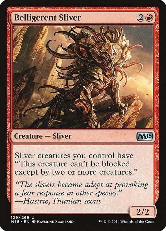 Image for Belligerent Sliver (129) (Magic 2015 (M15)) - Magic: The Gathering