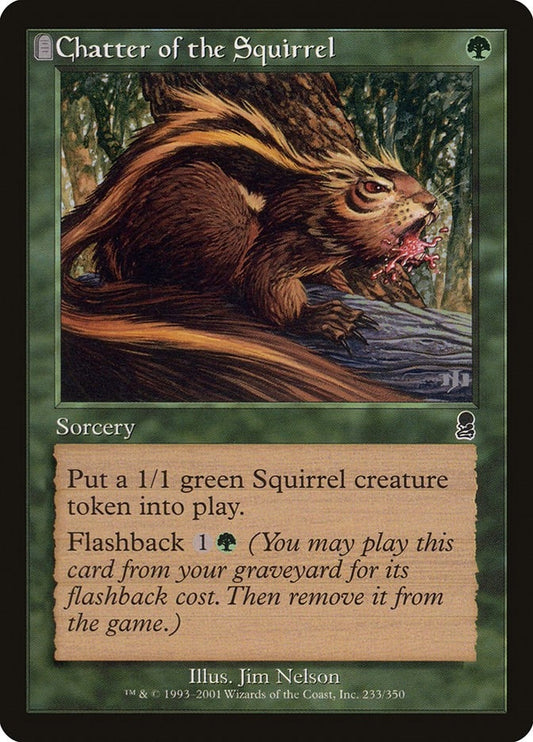 Image for Chatter of the Squirrel (233) (Odyssey) - Magic: The Gathering