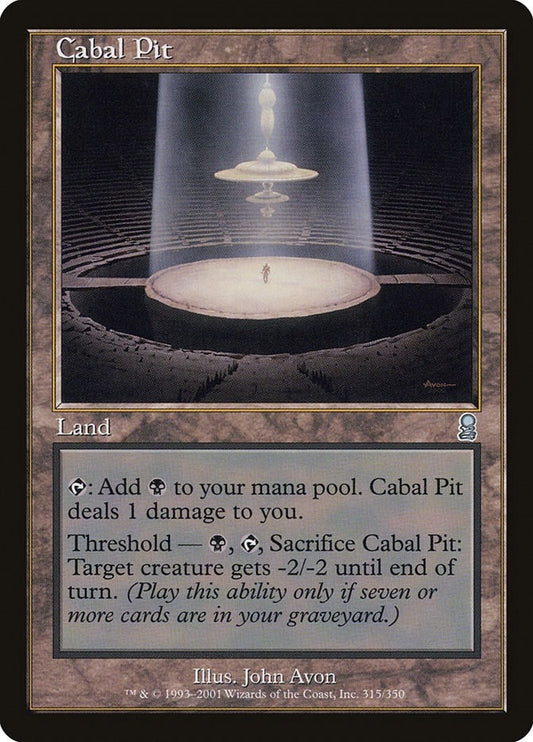 Image for Cabal Pit (315) (Odyssey) - Magic: The Gathering