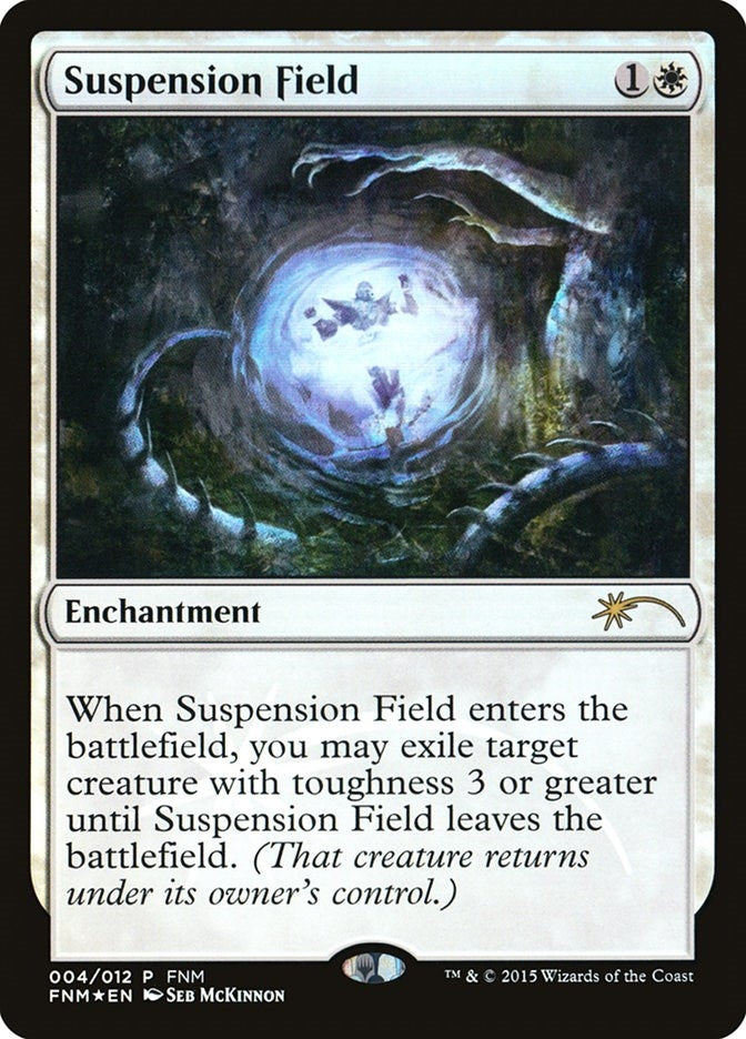 Image for Suspension Field (4) (FNM Promos) - Magic: The Gathering