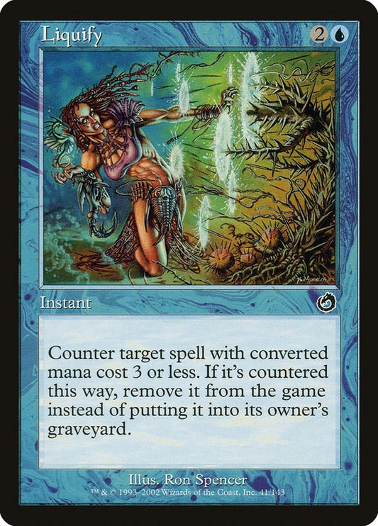 Image for Liquify (41) (Torment) - Magic: The Gathering