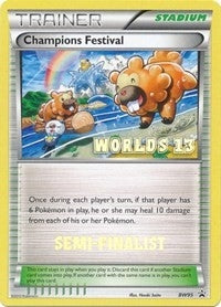 Image for Champions Festival - BW95 (Worlds 13) [Semi-Finalist] (BW95) (Black and White Promos) - Pokemon
