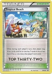 Image for Tropical Beach - BW28 (Worlds 11) [Top 32] (BW28) (Black and White Promos) - Pokemon
