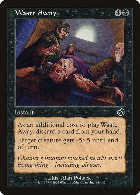 Image for Waste Away (88) (Torment) - Magic: The Gathering