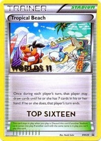 Image for Tropical Beach - BW28 (Worlds 11) [Top 16] (BW28) (Black and White Promos) - Pokemon