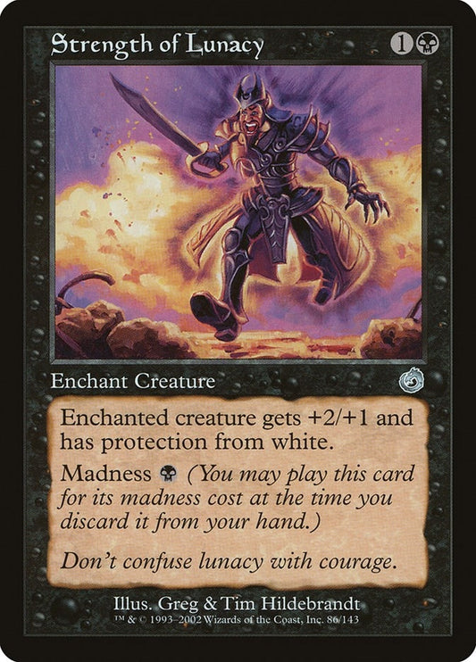 Image for Strength of Lunacy (86) (Torment) - Magic: The Gathering