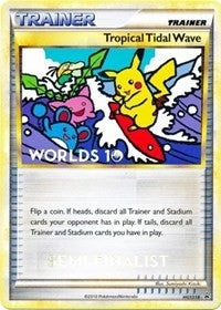 Image for Tropical Tidal Wave - HGSS18 (Worlds 10) [Semi-Finalist] (HGSS18) (HGSS Promos) - Pokemon